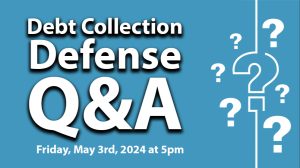 Debt Collection Defense Q&A